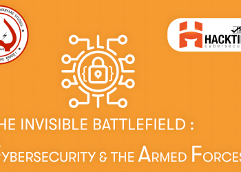 The Invisible Battlefield: Cybersecurity & The Armed Forces