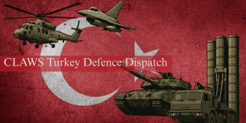 CLAWS Turkey Defence Dispatch 