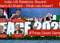 India–US Relations: Beyond Sharm-El-Shaikh – What Lies Ahead? • #ThreeGoodGenerals