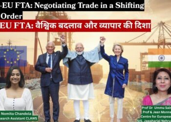 ndia–EU FTA: Negotiating Trade in a Shifting World Order