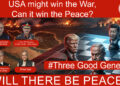 USA Might Win the Iran War – But Can It Win the Peace? • #ThreeGoodGenerals