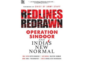 Book Review | Redlines Redrawn: Operation Sindoor and India’s New Normal’ review | Chronicling India’s strategic military retaliation