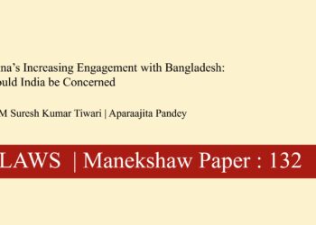 China’s Increasing Engagement with Bangladesh: Should India be Concerned