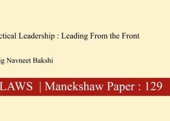 Tactical Leadership : Leading From the Front