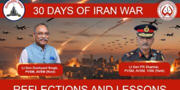 30 DAYS OF IRAN WAR : REFLECTIONS AND LESSONS / LT GEN DUSHYANT SINGH / LT GEN PR SHANKAR