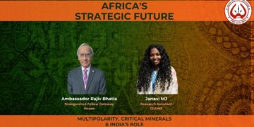 Africa’s Strategic Future – Multipolarity, Critical Minerals and India’s Role
