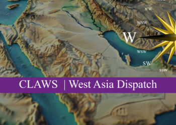 West Asia Dispatch | Volume I | Issue No. 04