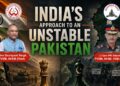 India’s Approach to an Unstable Pakistan | CLAWS | Gunnershot