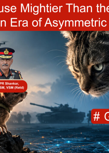 Is the Mouse Mightier Than the Cat? Winning in an Era of Asymmetric Warfare #GoodGenerals